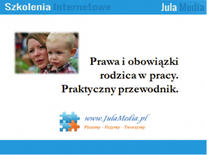 Read more about the article Prawa i obowiązki rodzica w pracy. Praktyczny przewodnik