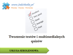 Tworzenie testów i multimedialnych quizów