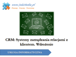 Wdrożenie systemu CRM w Twojej firmie