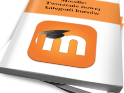 Moodle: Tworzenie nowej  kategorii kursów (Ebook)