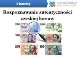 Rozpoznawanie autentyczności czeskiej korony (e-learning)