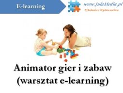 Animator gier i zabaw (e-learning)