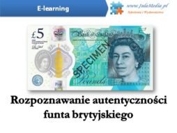 Rozpoznawanie autentyczności funta brytyjskiego  (e-learning)