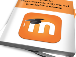 Moodle: Przenoszenie aktywności pomiędzy kursami (Ebook)