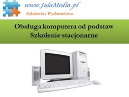 Obsługa komputera od podstaw