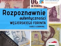 Rozpoznawanie autentyczności węgierskiego forinta (e-learning)